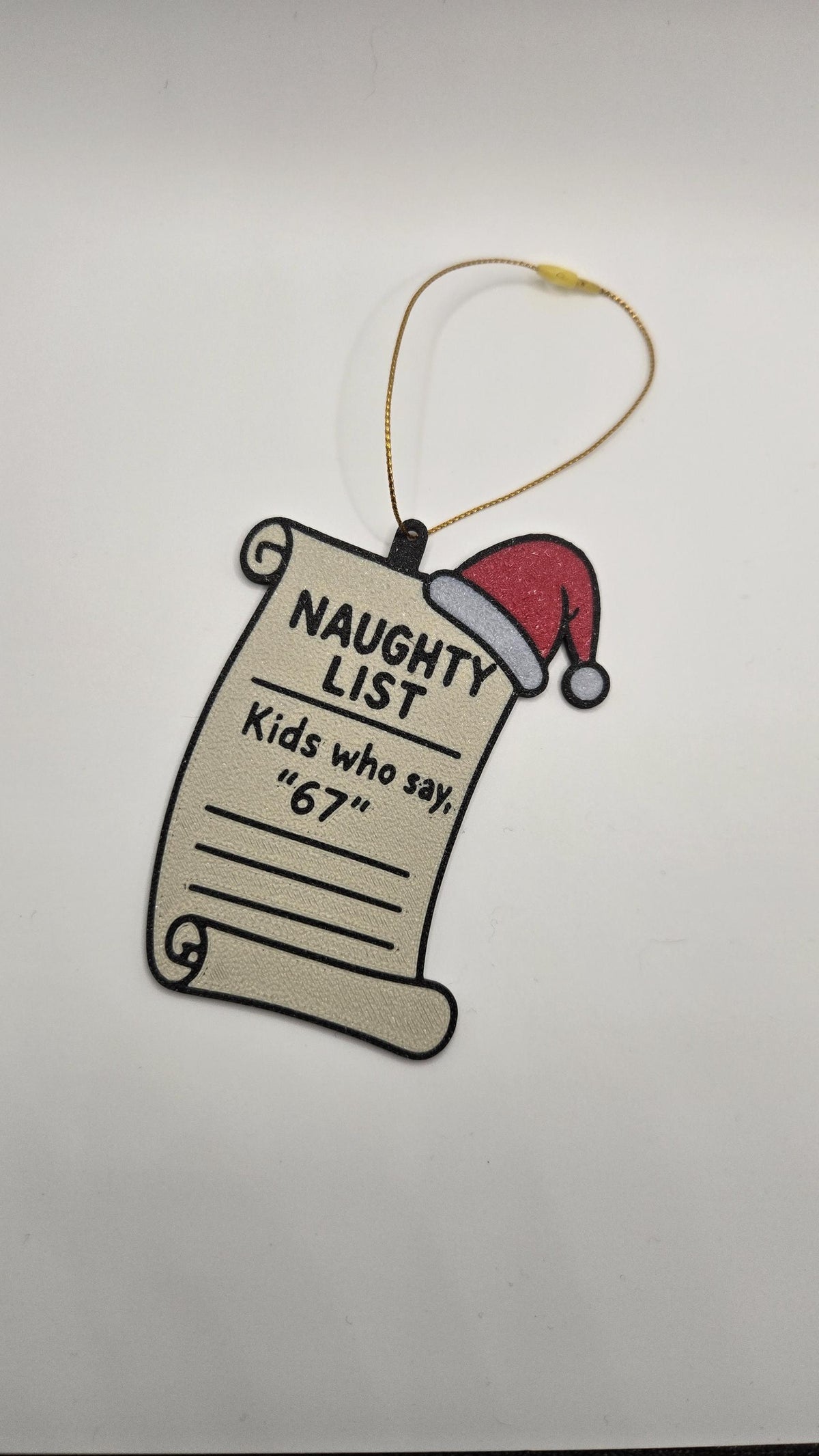 Naughty List 67 Christmas Ornament 3D Printed Gag Ornament for Parents, Teachers, and Kids